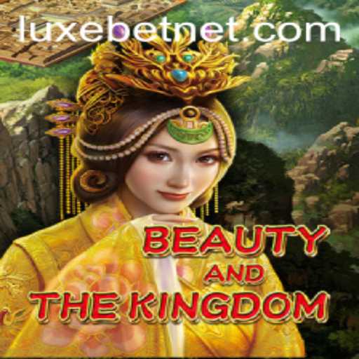 An In-Depth Look at BeautyAndTheKingdom: The Enchanting Game Experience