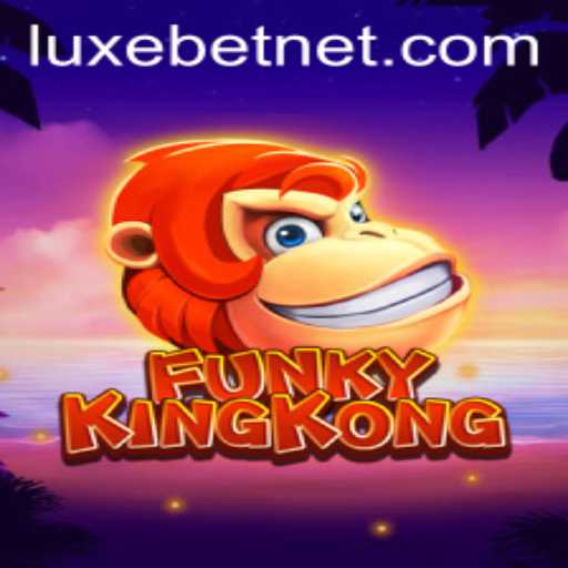 Experience Adventure and Strategy with FunkyKingKong: A Dive into LUXEBET Gaming